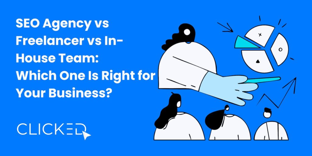 seo agency vs freelancers vs inhouse digital marketing